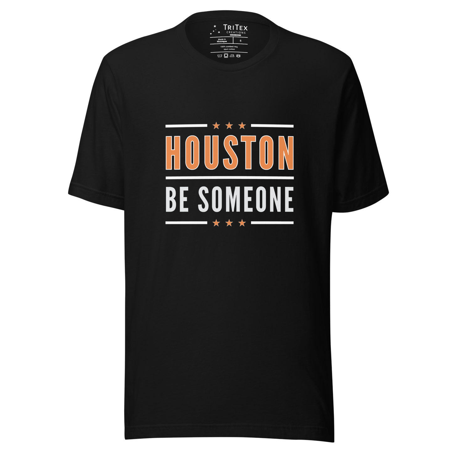 A black t-shirt with some stars and the text "Houston be someone".