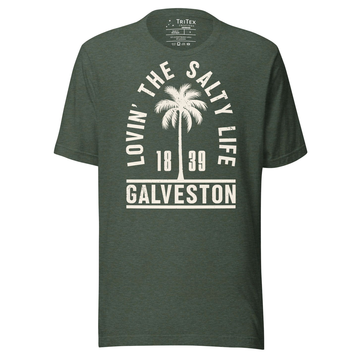 A heather forest green t-shirt featuring the silhouette of a palm tree with the words "Lovin' the salty life. Galveston 1839".