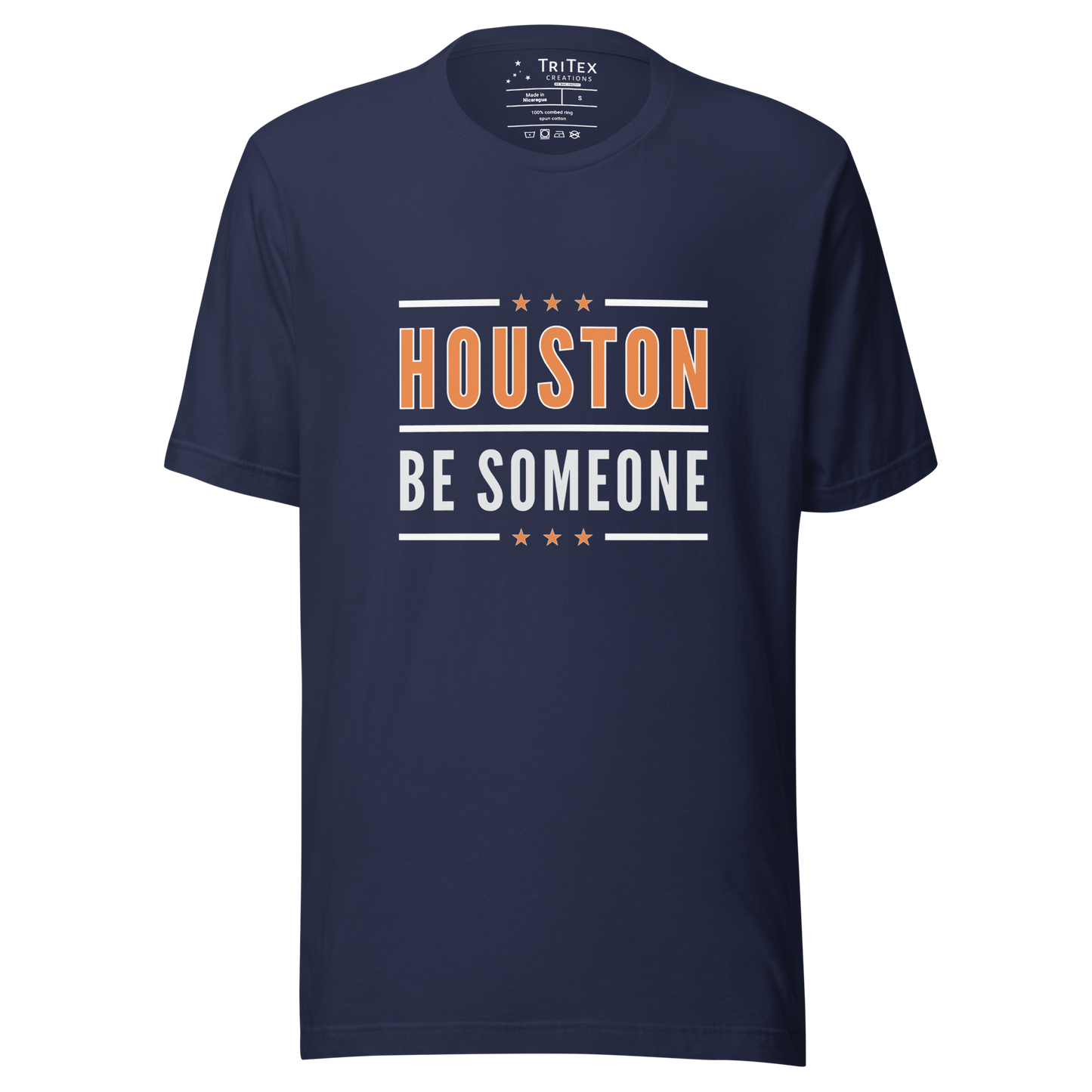 A navy blue t-shirt with some stars and the text "Houston be someone".