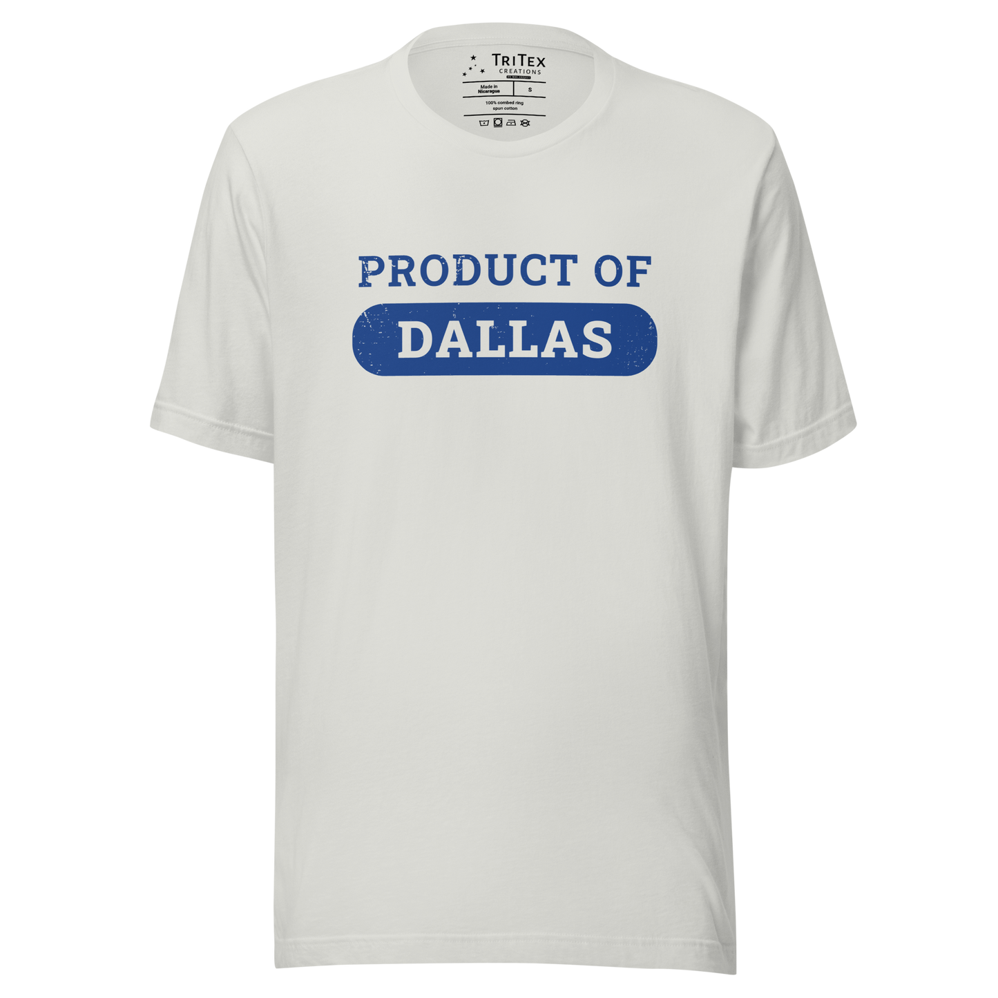 A silver t-shirt that reads "Product of Dallas".