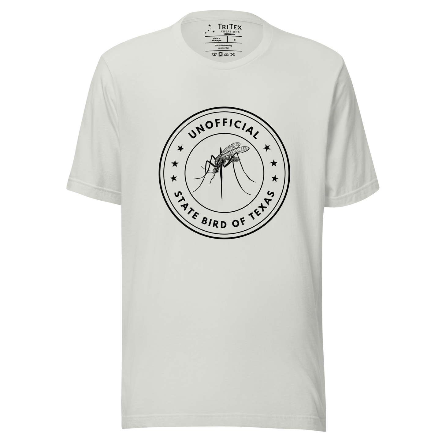 A silver t-shirt featuring an image of a mosquito with the text "Unofficial State Bird Of Texas".