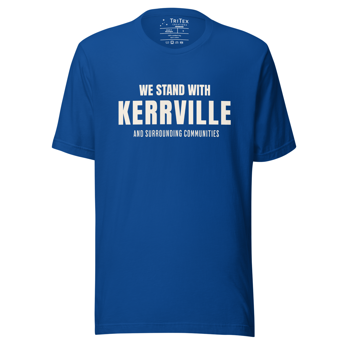 A true royal t-shirt with the words "We stand with Kerrville and surrounding communities".