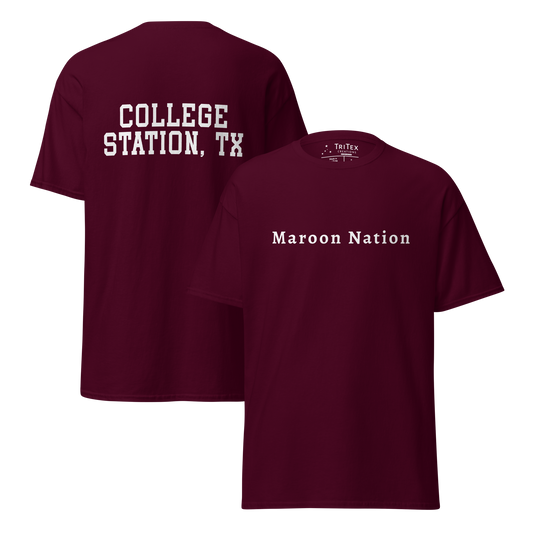 The front and back of a maroon t-shirt. Front: "Maroon Nation". Back: "College Station, TX".