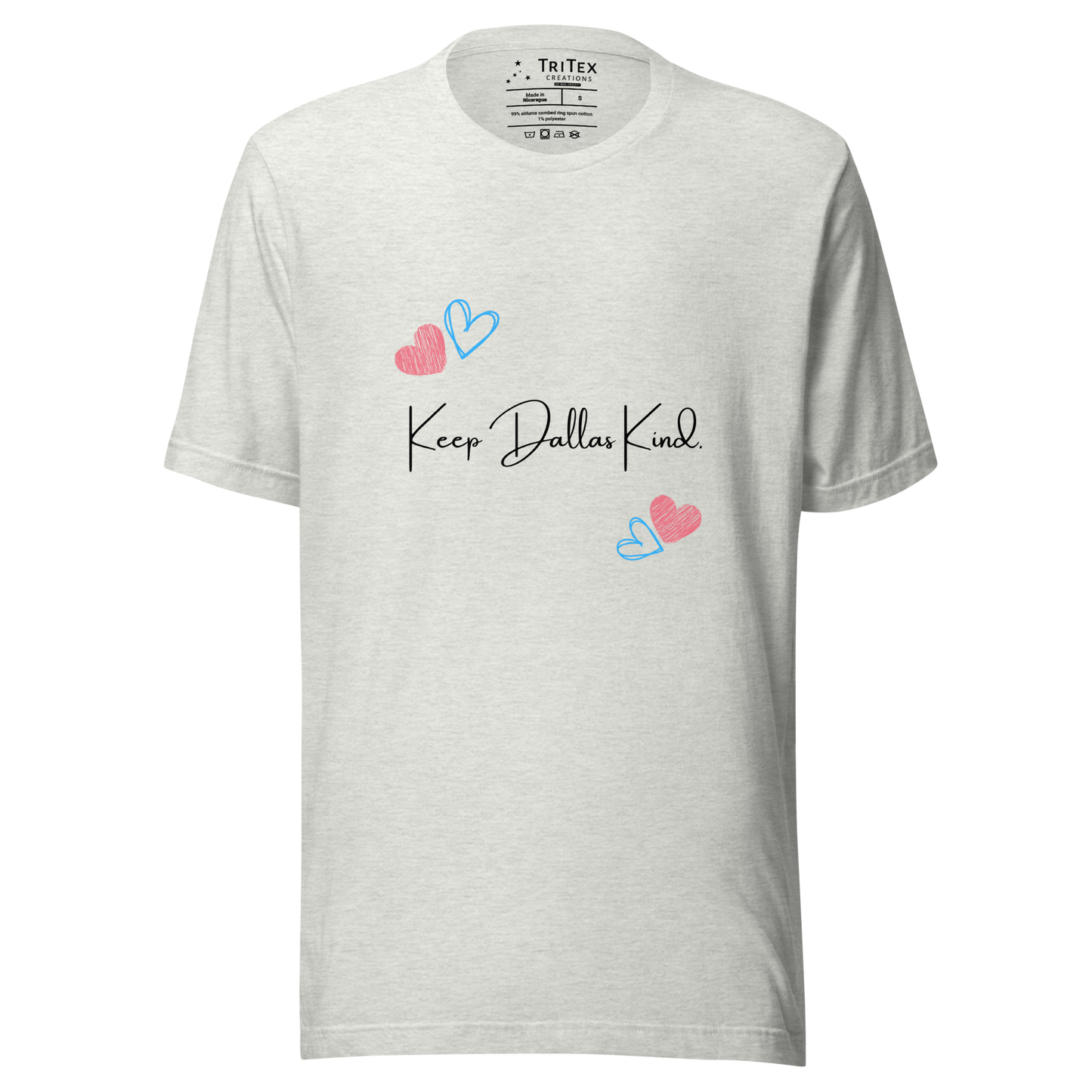 An ash-colored t-shirt with hearts and the text "Keep Dallas Kind".