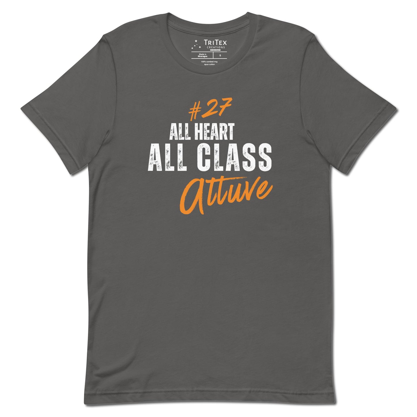 A asphalt shirt with text that reads "#27 All heart. All class. Altuve".