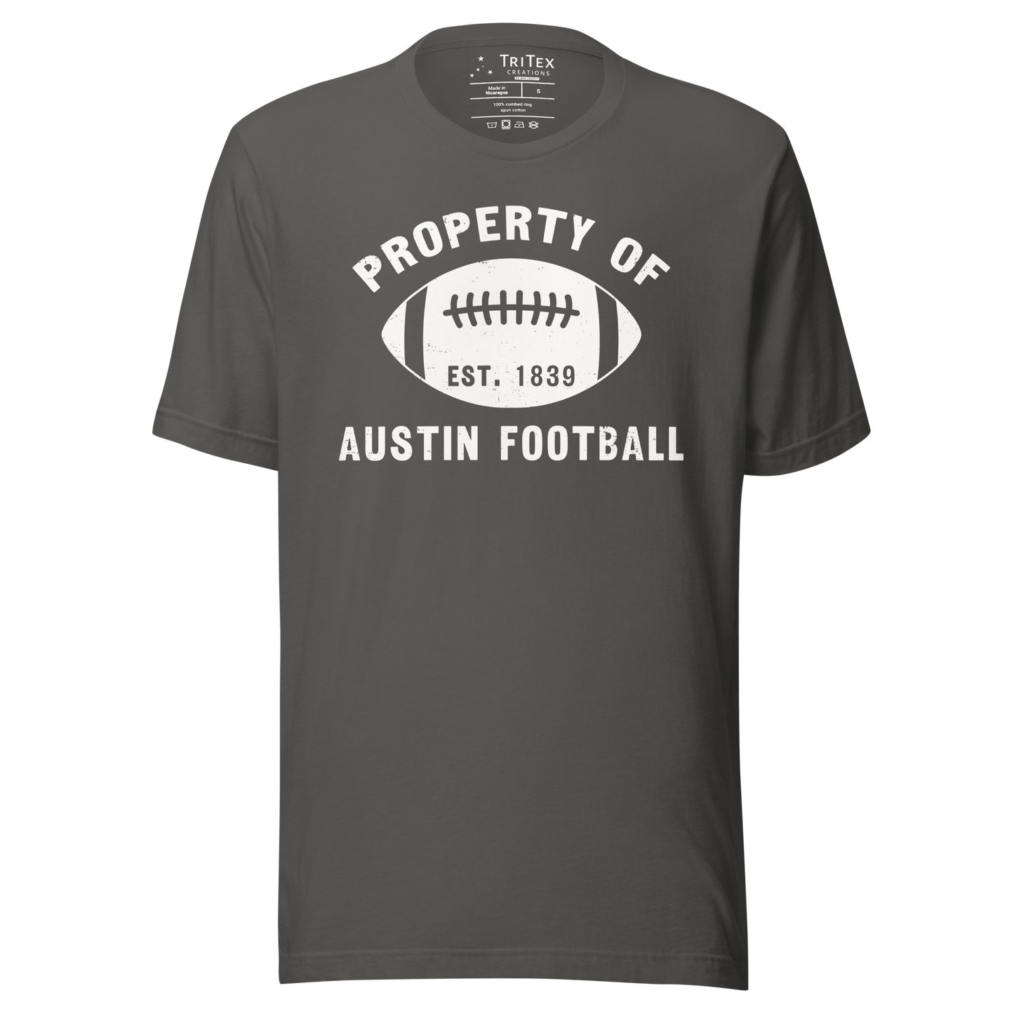 An asphalt colored t-shirt featuring a silhouette of a football with the words "Property of Austin football. Est. 1839".