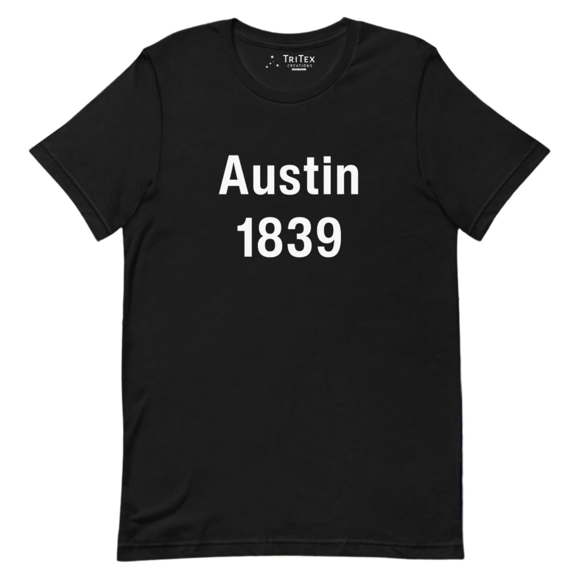 A black t-shirt with the words "Austin 1839".