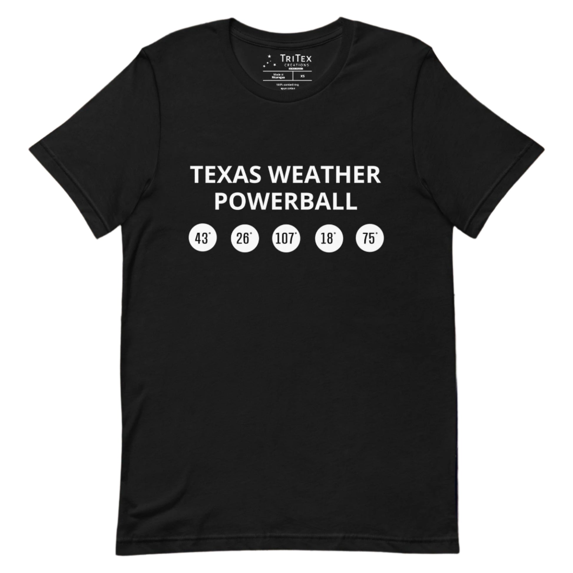 A black t-shirt featuring circles with powerball numbers meant to represent temperatures with the words "Texas Weather Powerball".