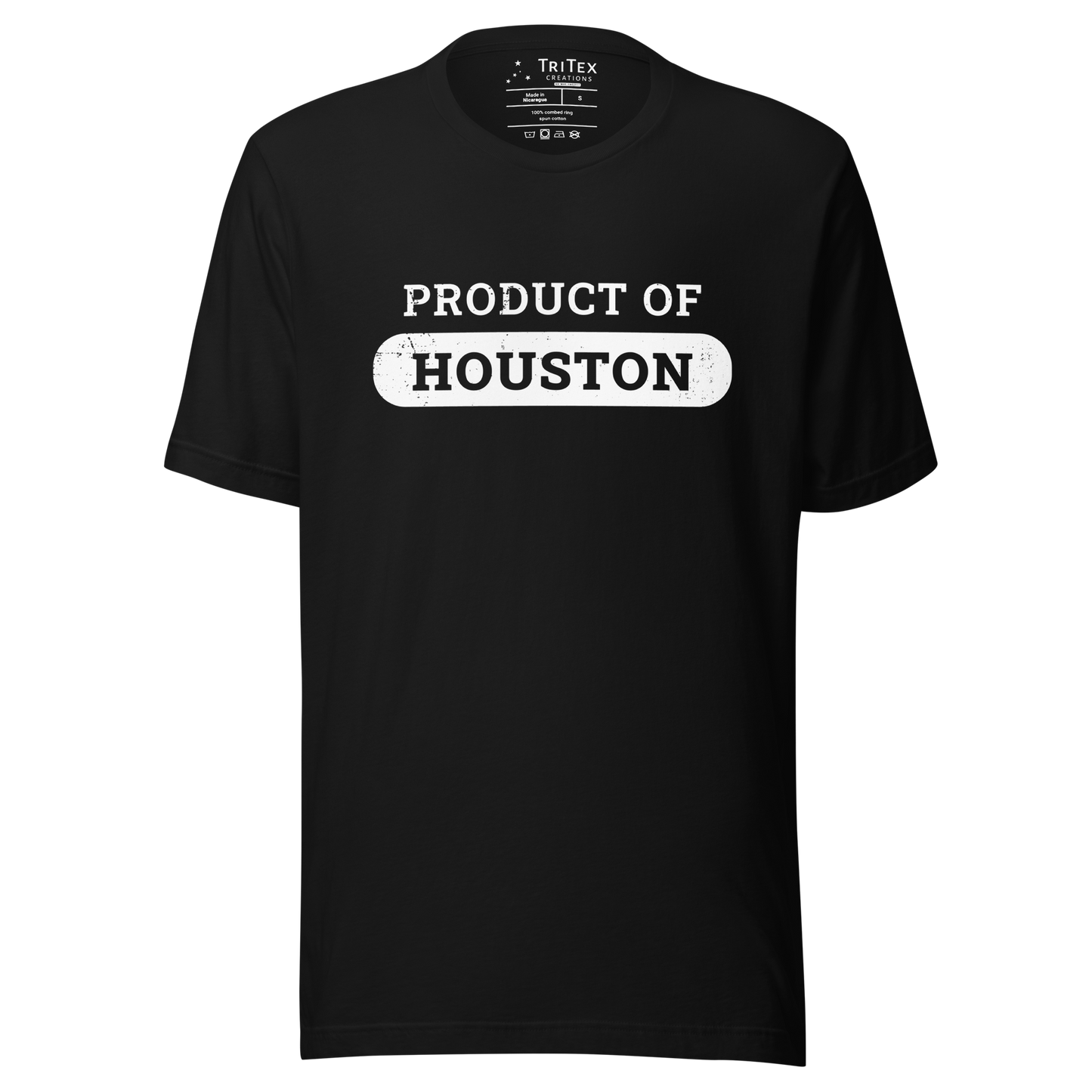 A black t-shirt that reads "Product of Houston".