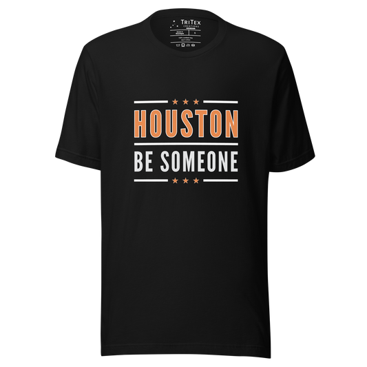 A black t-shirt with some stars and the text "Houston be someone".
