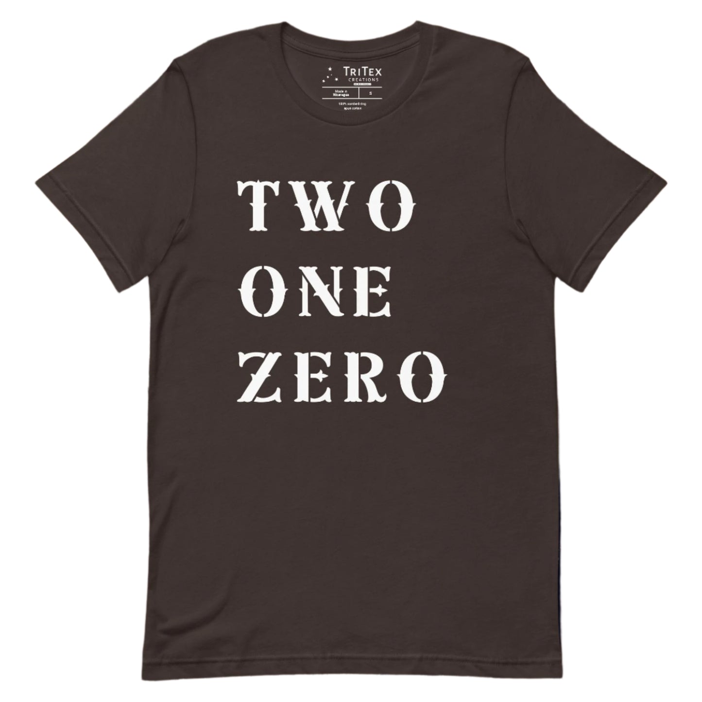 A brown t-shirt with the text "TWO ONE ZERO".