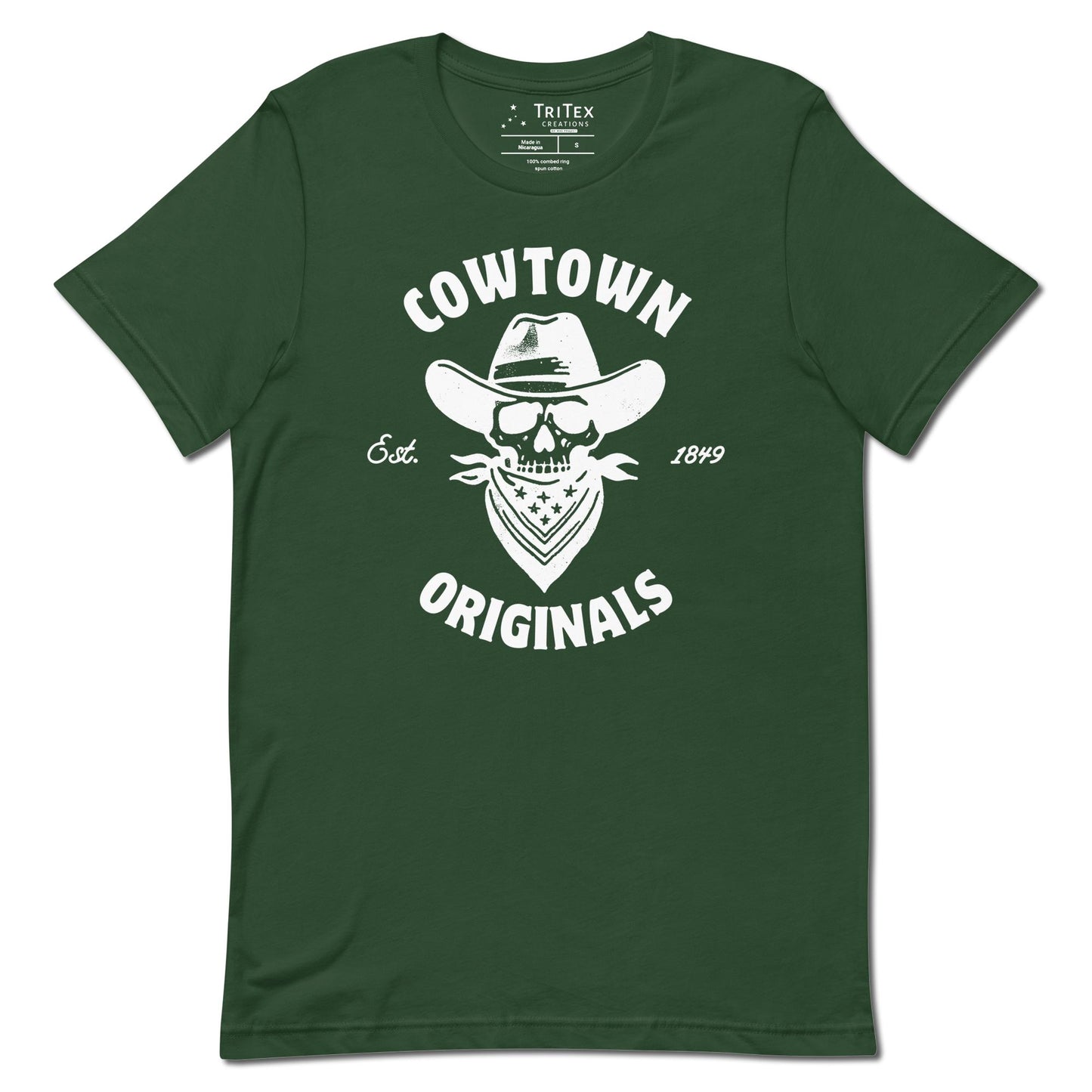 A forest green t-shirt with an image of a  skull in a cowboy hat and kerchief which reads "Cowtown Originals Est. 1849".