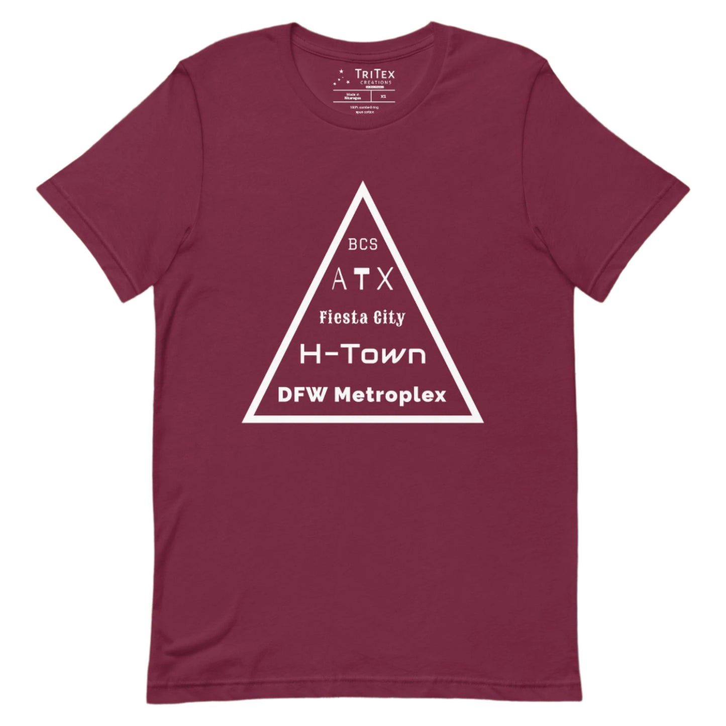 A maroon t-shirt featuring a triangle with the text "BCS, ATX, Fiesta City, H-Town, DFW Metroplex".