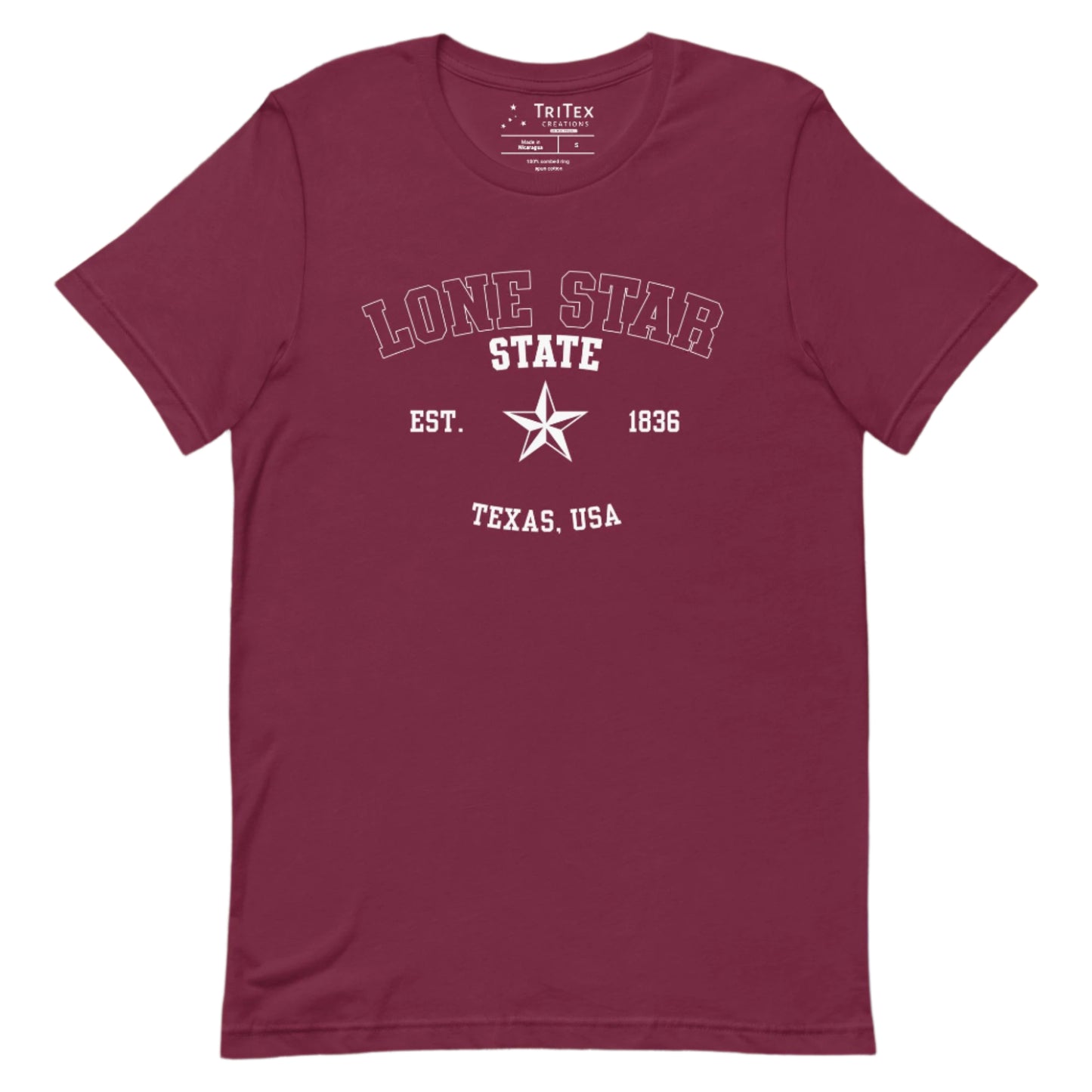 A maroon t-shirt featuring a graphic image of a 5-pointed star with the words "Lone Star State Est. 1836 Texas, USA".