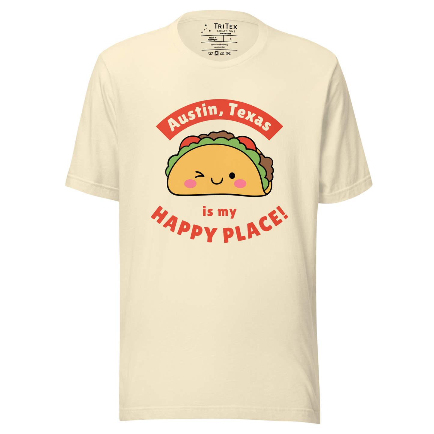 A natural-colored t-shirt featuring a smiling, winking cartoon taco with the words "Austin, Texas is my happy place!".