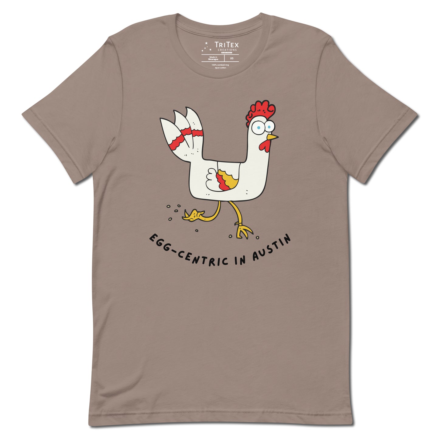 A pebble-colored shirt featuring a strange looking rooster with text reading "Egg-Centric in Austin".