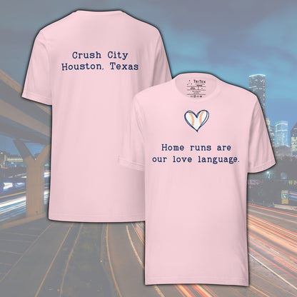 Home Runs Are Our Love Language 2-Sided T-Shirt