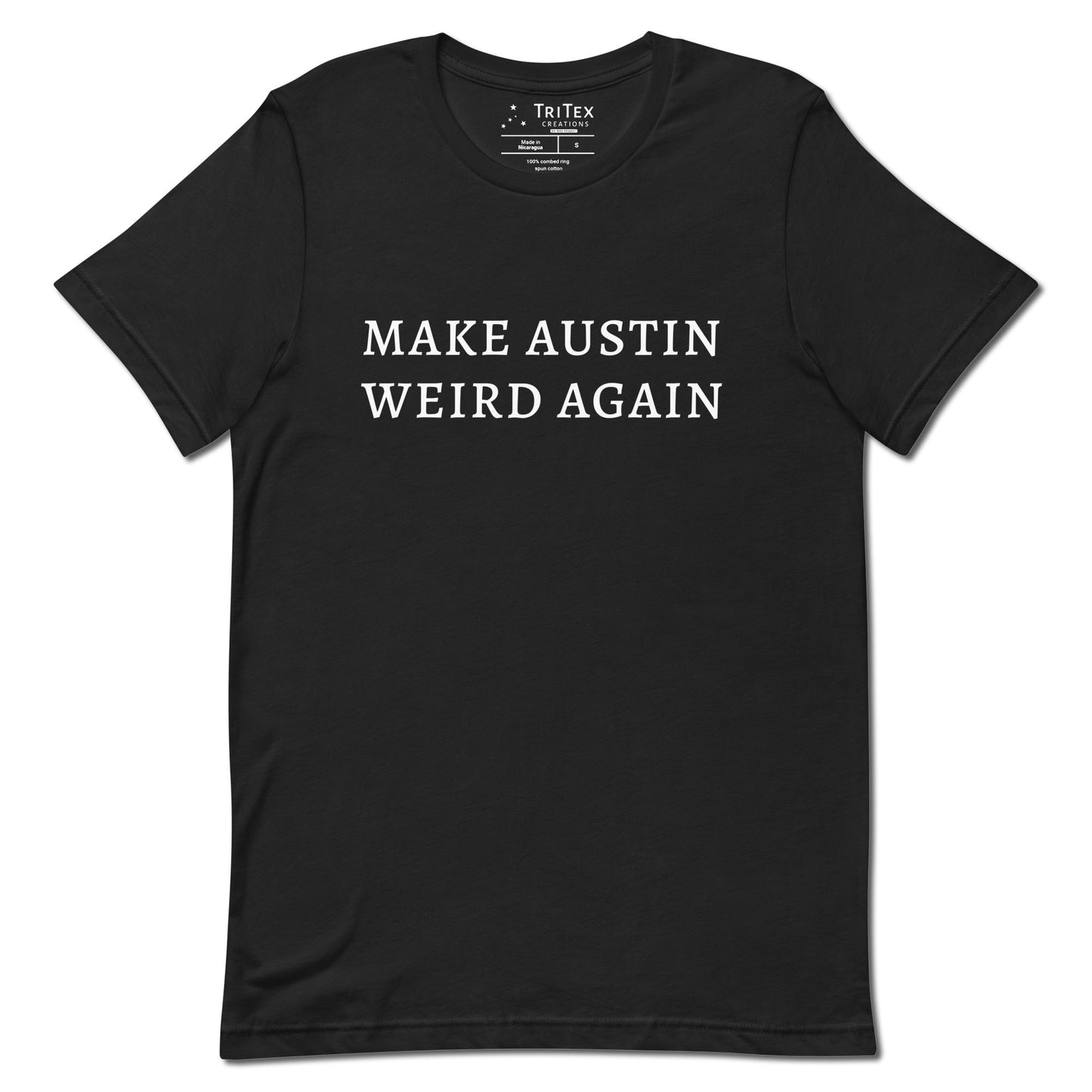 A vintage black t-shirt with the words "Make Austin weird again".