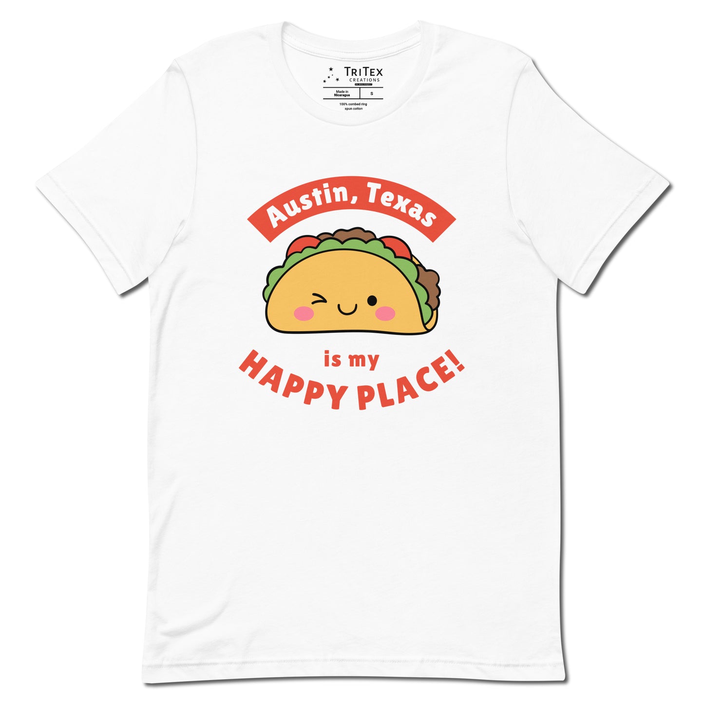 A white t-shirt featuring a smiling, winking cartoon taco with the words "Austin, Texas is my happy place!".