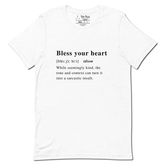 A white t-shirt with the definition of "Bless your heart" styled like a dictionary entry